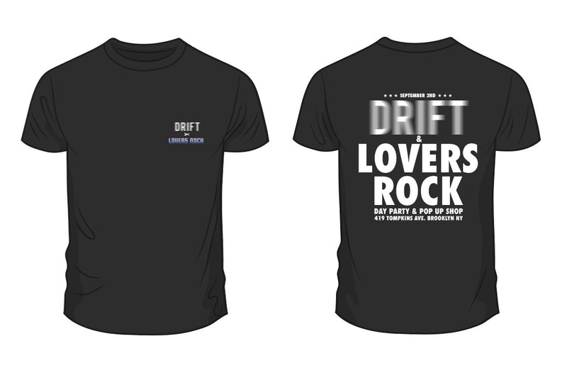 DRIFT x Lovers Rock Labor Day Tee