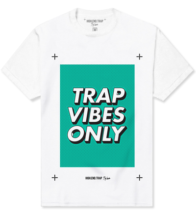 Trap Vibes Tee