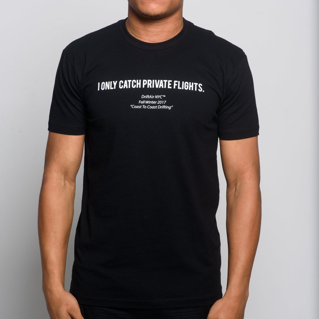 Private Flights Only Tee