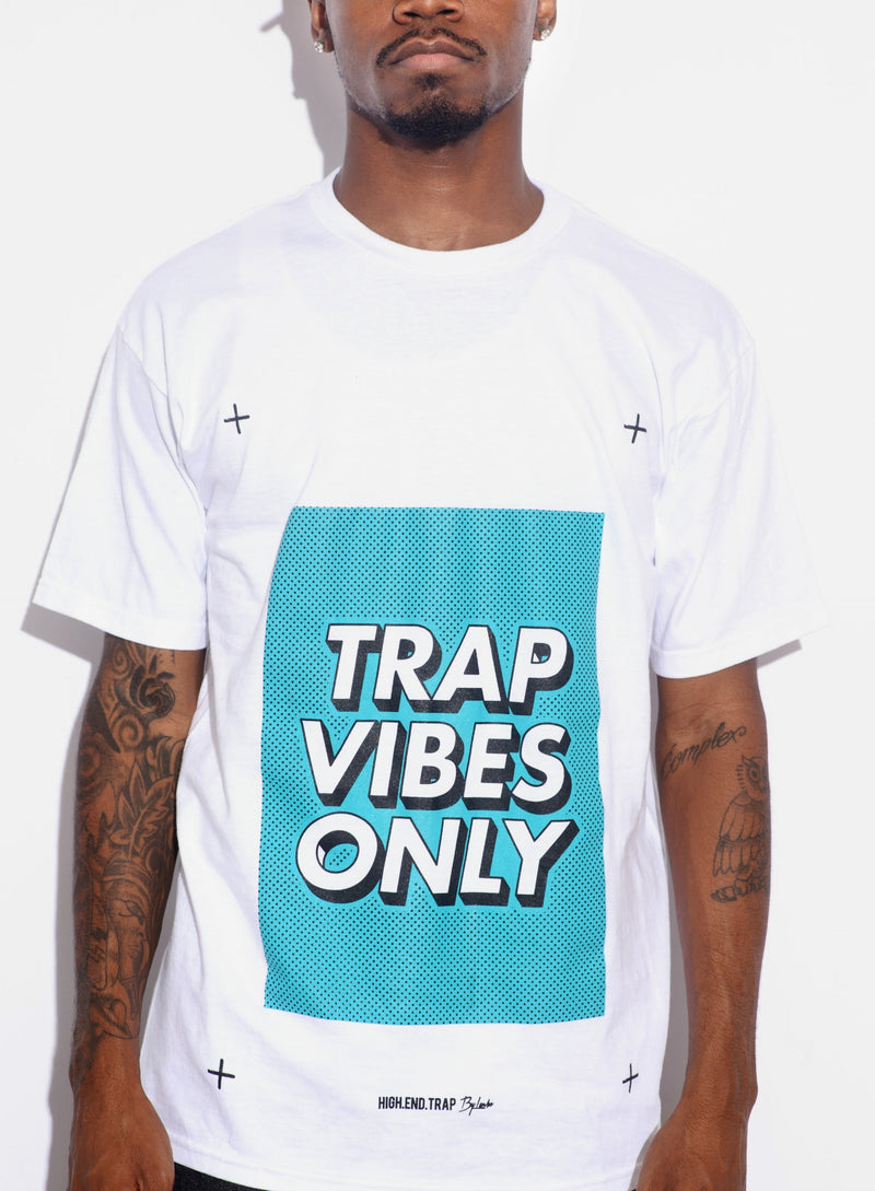 Trap Vibes Tee